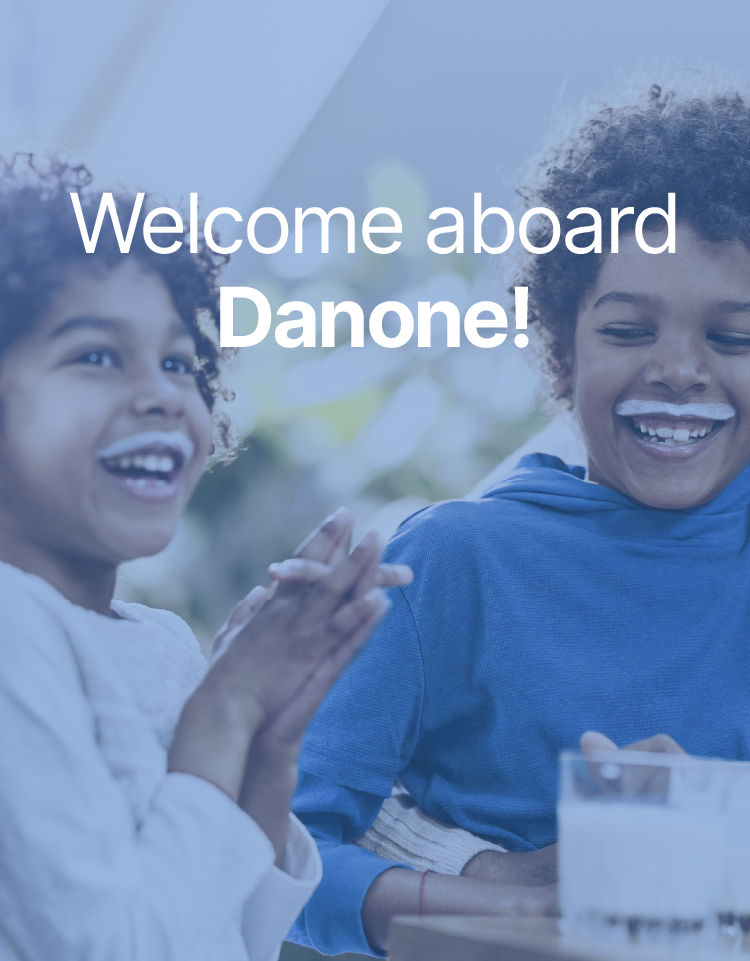 Welcome Danone!